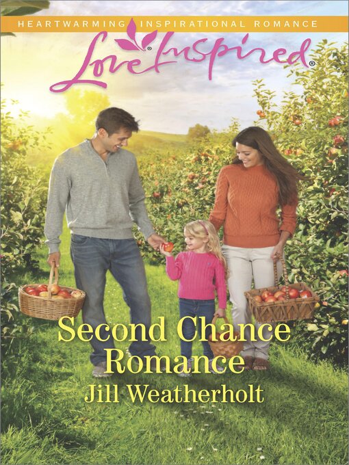 Title details for Second Chance Romance by Jill Weatherholt - Available